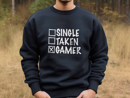 Single Taken Gamer Sweatshirt -