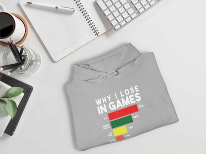 Why I Lose In Games Hoodie - Light Gray Heather